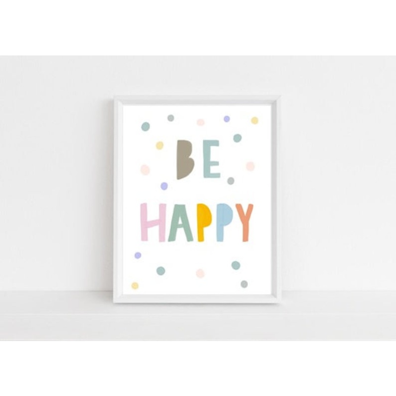 Nursery décor Be Happy words