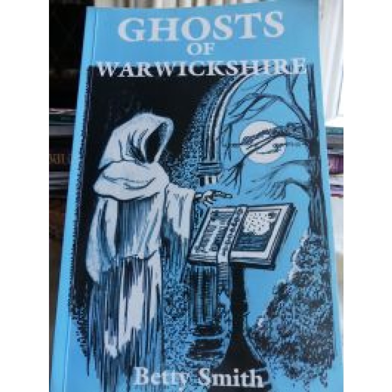 GHOSTS OF WARWICKSHIRE